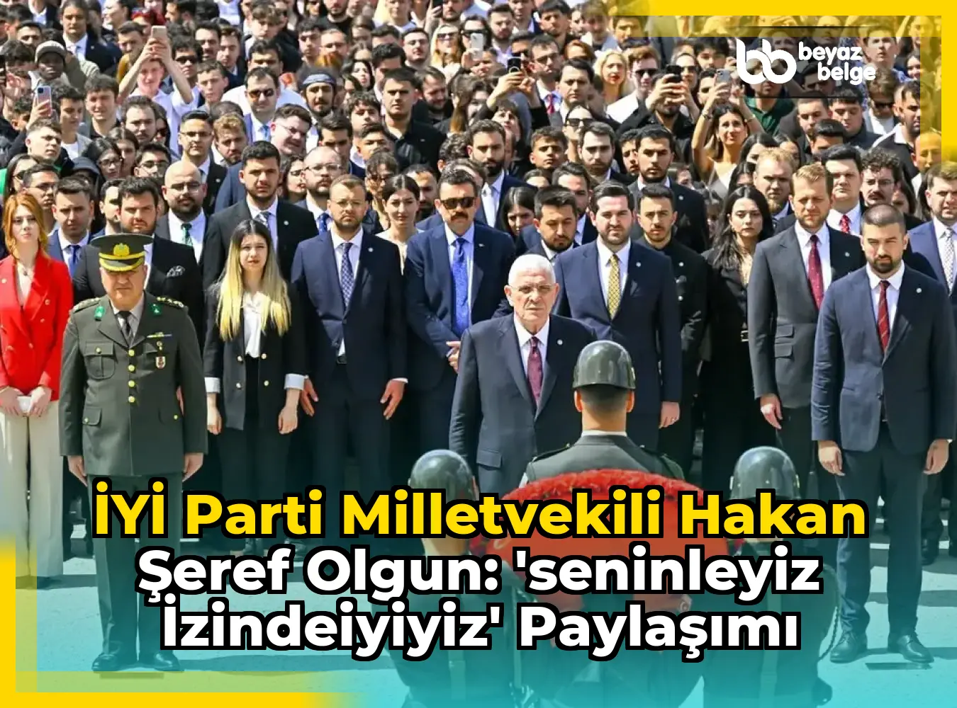 İYİ Parti Milletvekili Hakan Şeref Olgun: 'SENİNLEYİZ izindeİYİyiz' Paylaşımı
