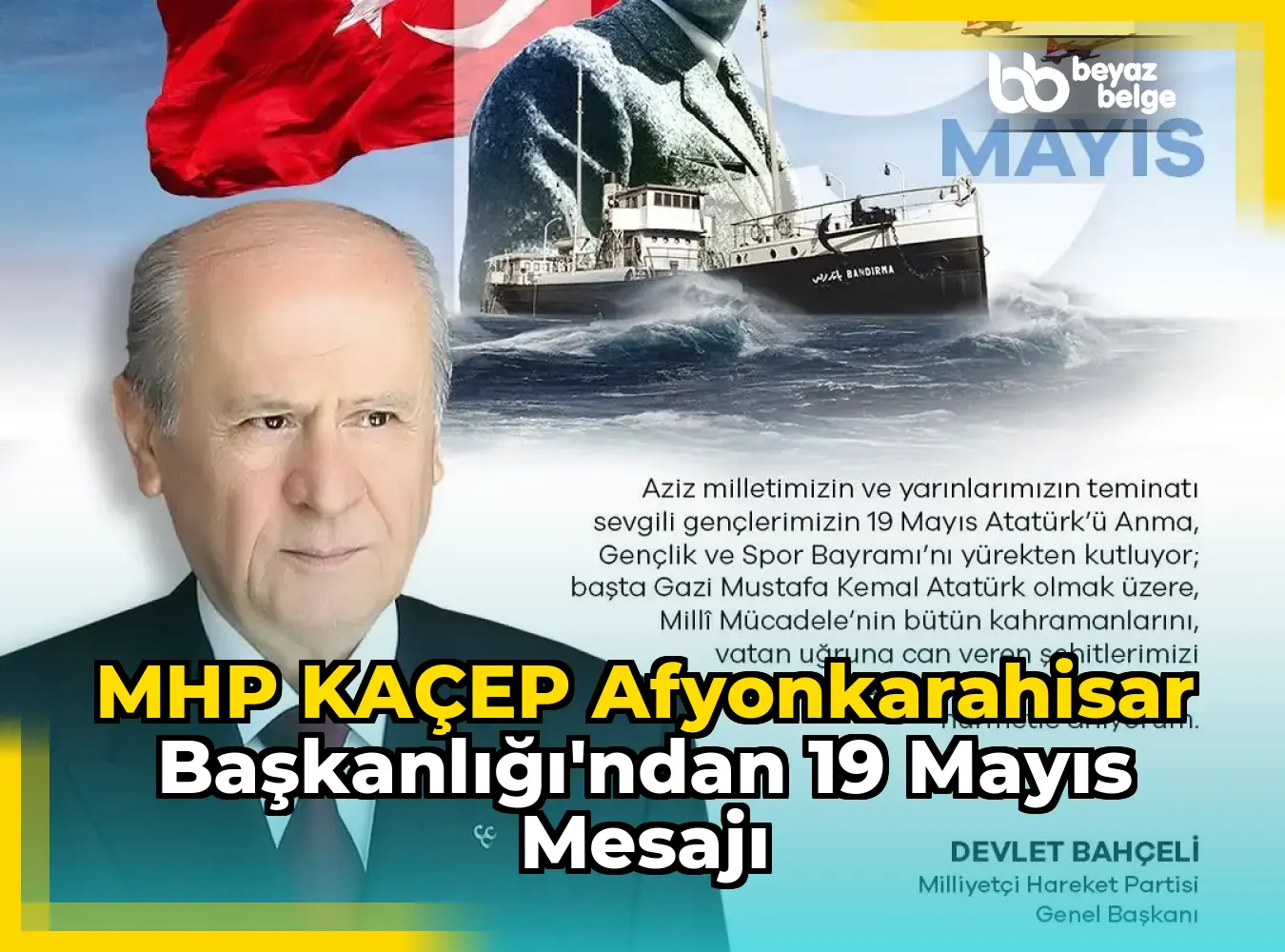 MHP KAÇEP Afyonkarahisar Başkanlığı'ndan 19 Mayıs Mesajı