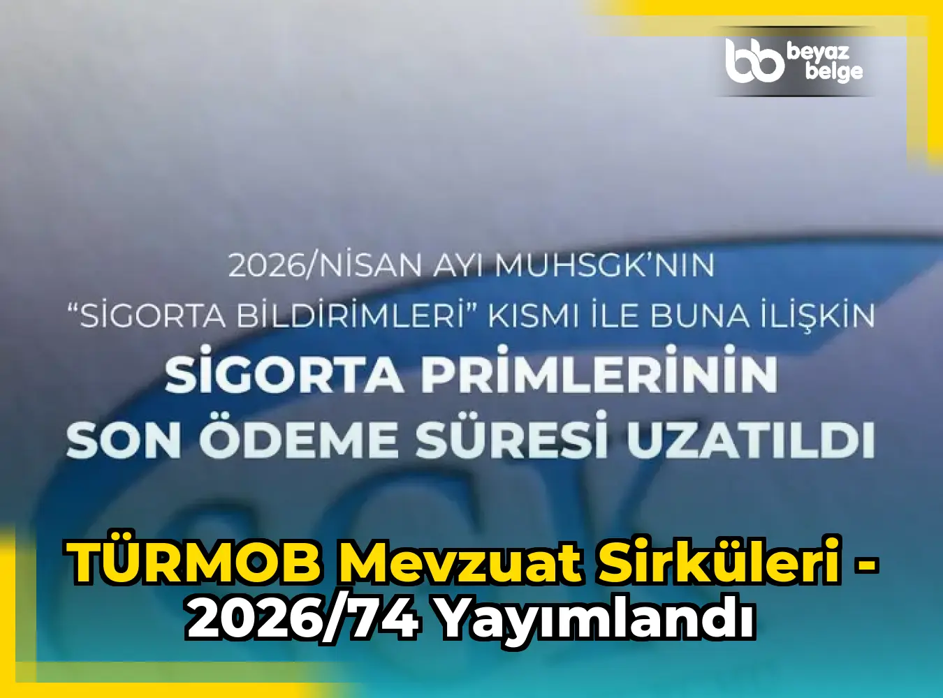 TÜRMOB Mevzuat Sirküleri - 2026/74 Yayımlandı