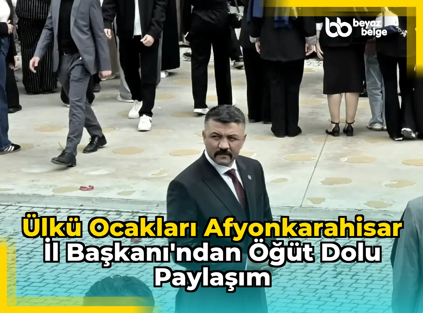 Ülkü Ocakları Afyonkarahisar İl Başkanı'ndan Öğüt Dolu Paylaşım