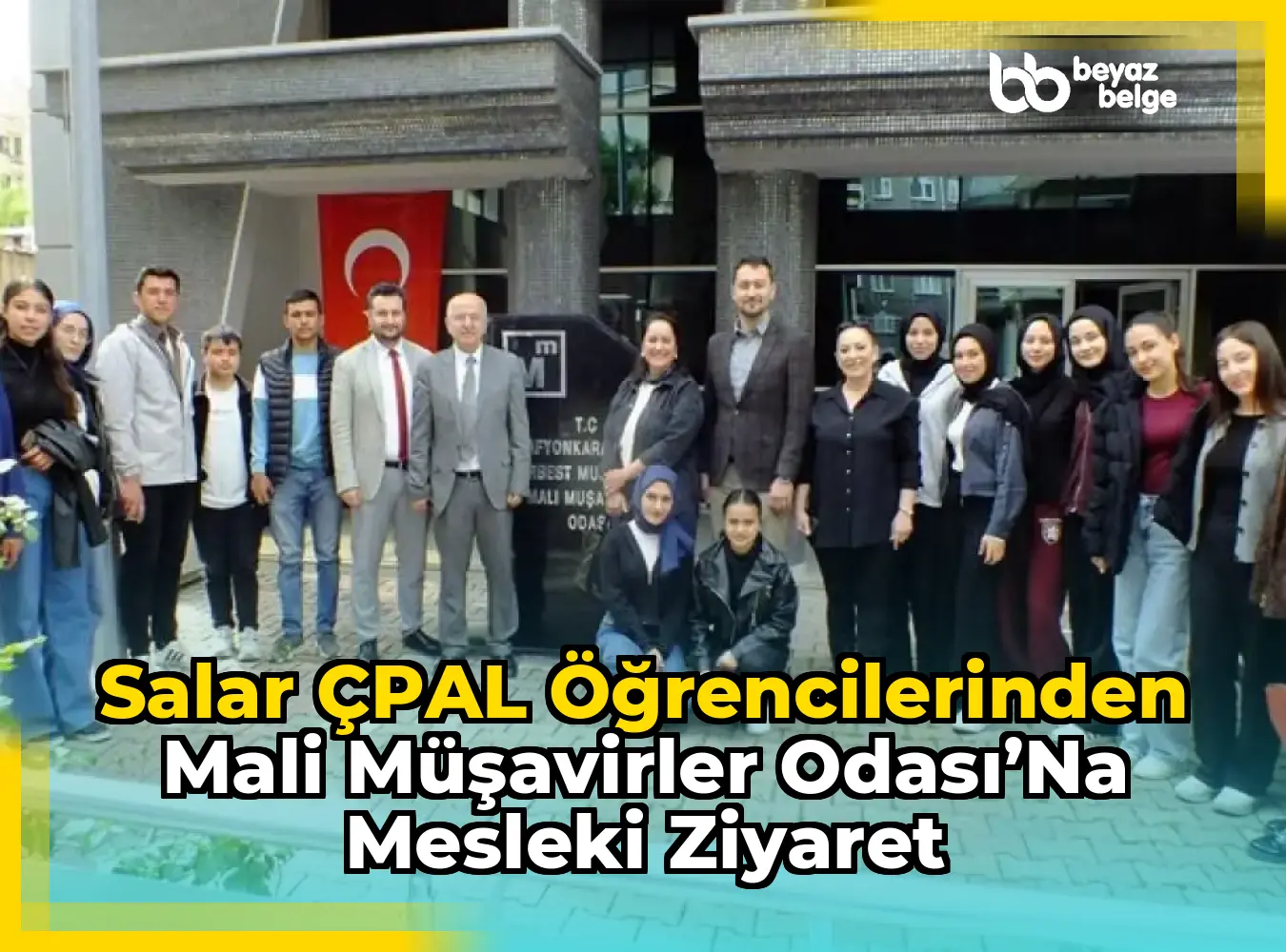 Salar ÇPAL Öğrencilerinden Mali Müşavirler Odası’na Mesleki Ziyaret
