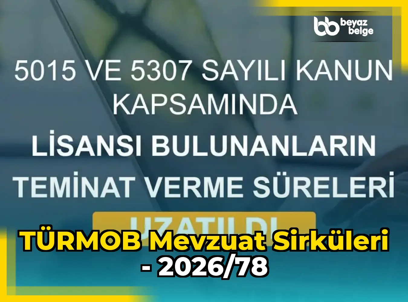 TÜRMOB Mevzuat Sirküleri - 2026/78