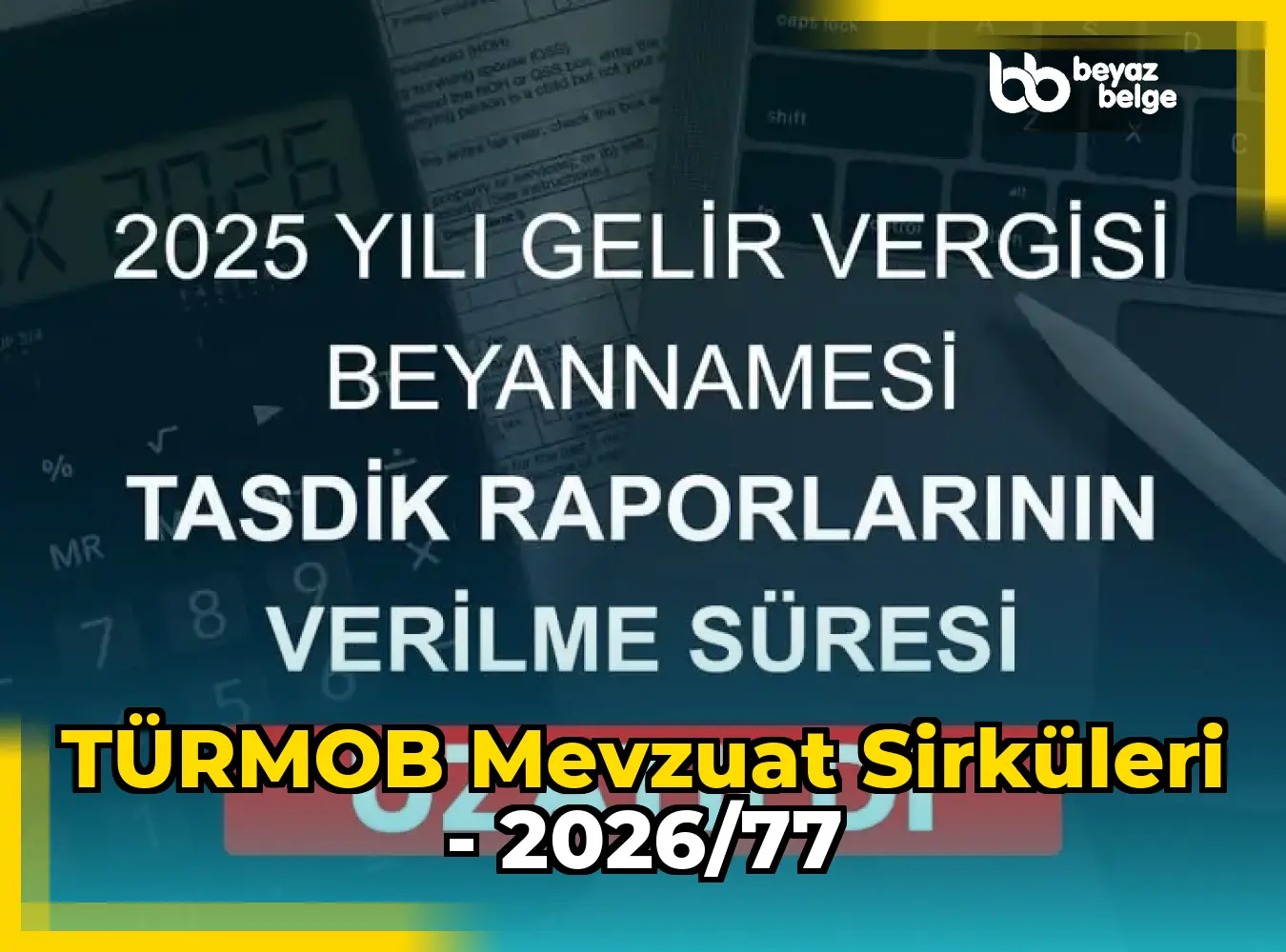 TÜRMOB Mevzuat Sirküleri - 2026/77