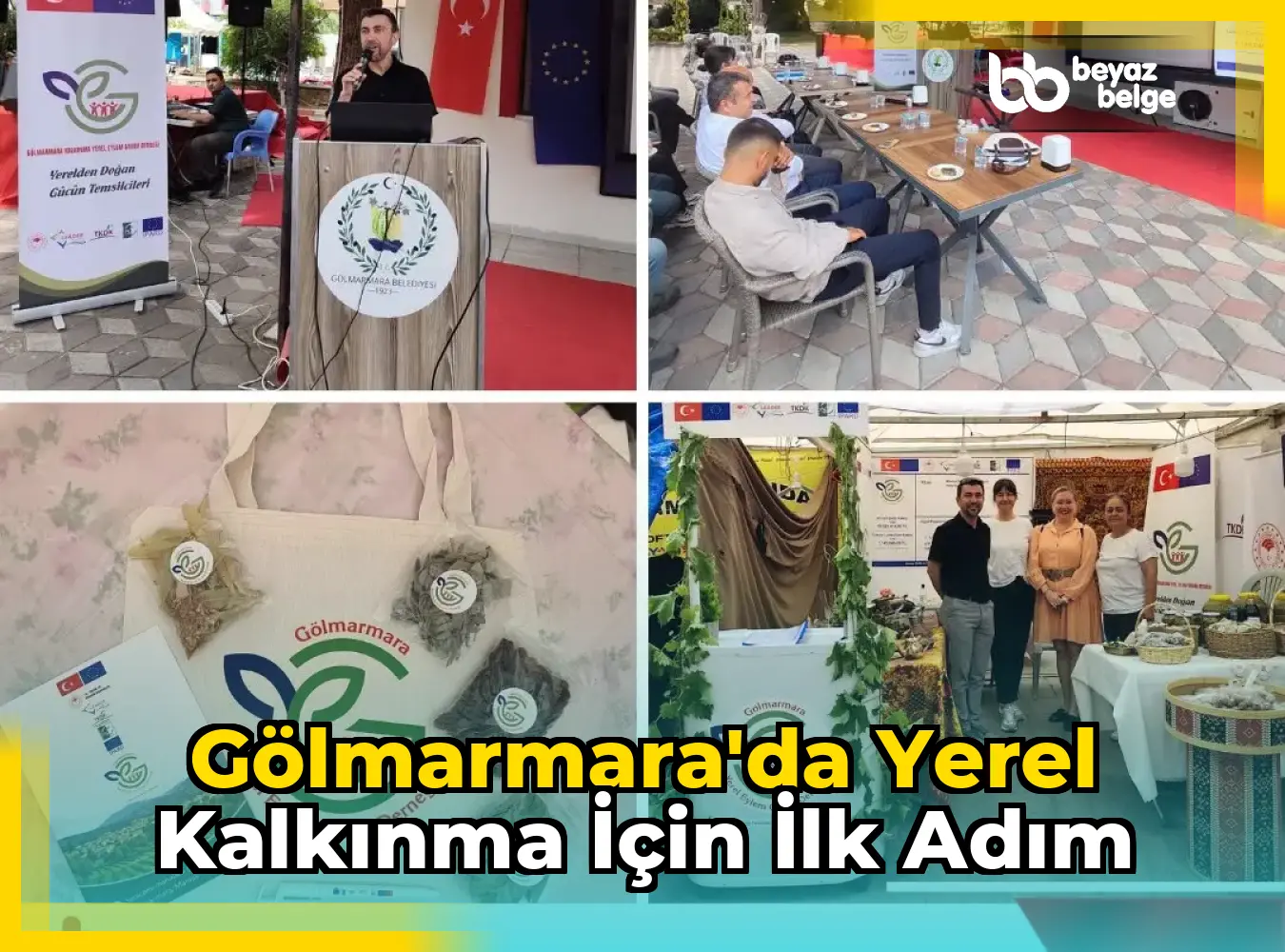 Gölmarmara'da Yerel Kalkınma İçin İlk Adım
