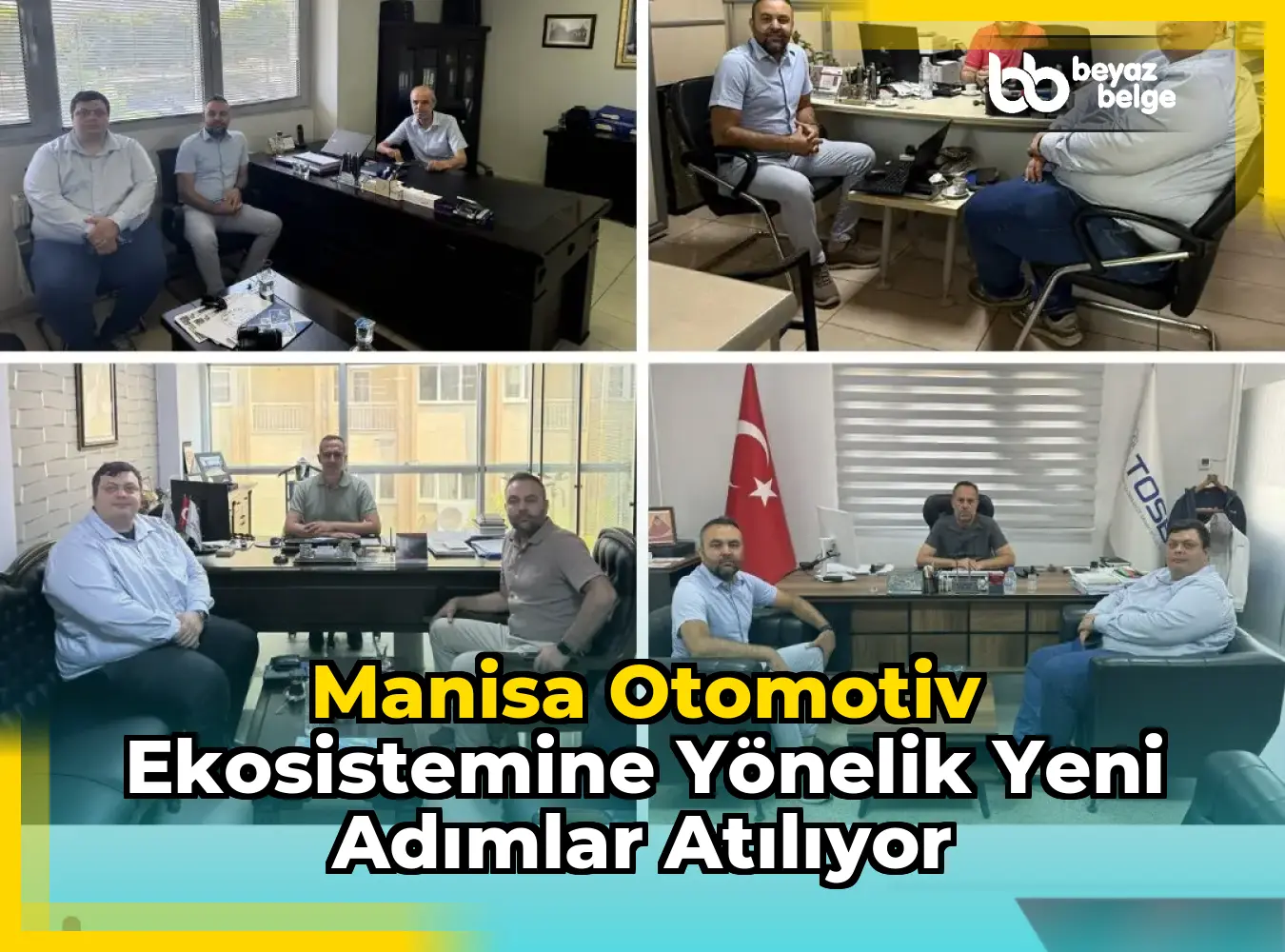 Manisa Otomotiv Ekosistemine Yönelik Yeni Adımlar Atılıyor