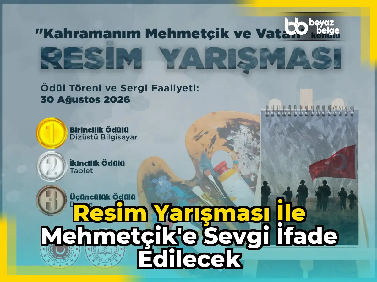 Resim yarışması ile Mehmetçik'e sevgi ifade edilecek