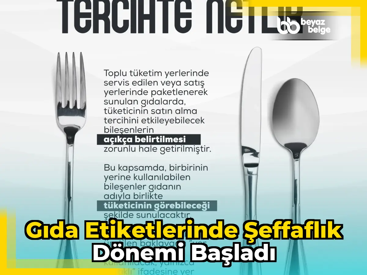 Gıda etiketlerinde şeffaflık dönemi başladı