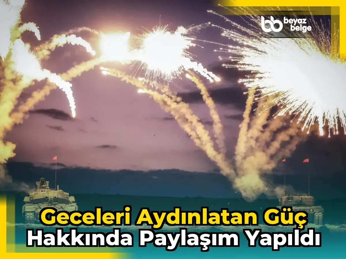 Geceleri aydınlatan güç hakkında paylaşım yapıldı