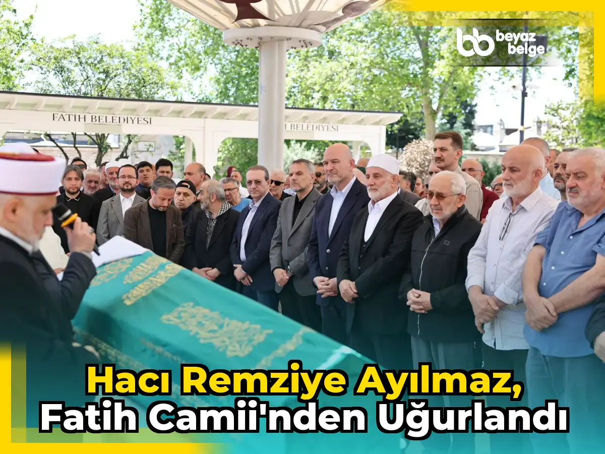 Hacı Remziye Ayılmaz, Fatih Camii'nden uğurlandı