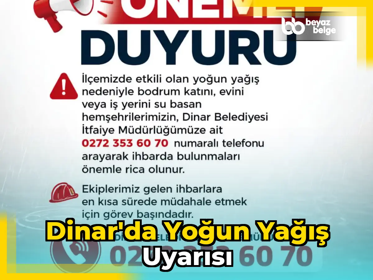 Dinar'da Yoğun Yağış Uyarısı
