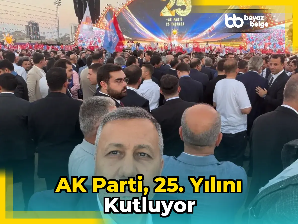 AK Parti, 25. yılını kutluyor