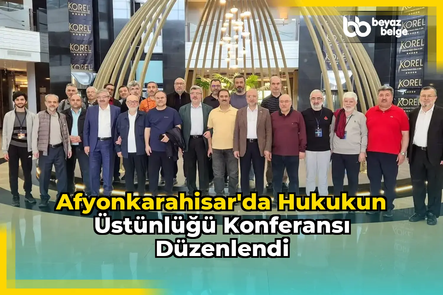 Afyonkarahisar'da Hukukun Üstünlüğü Konferansı Düzenlendi