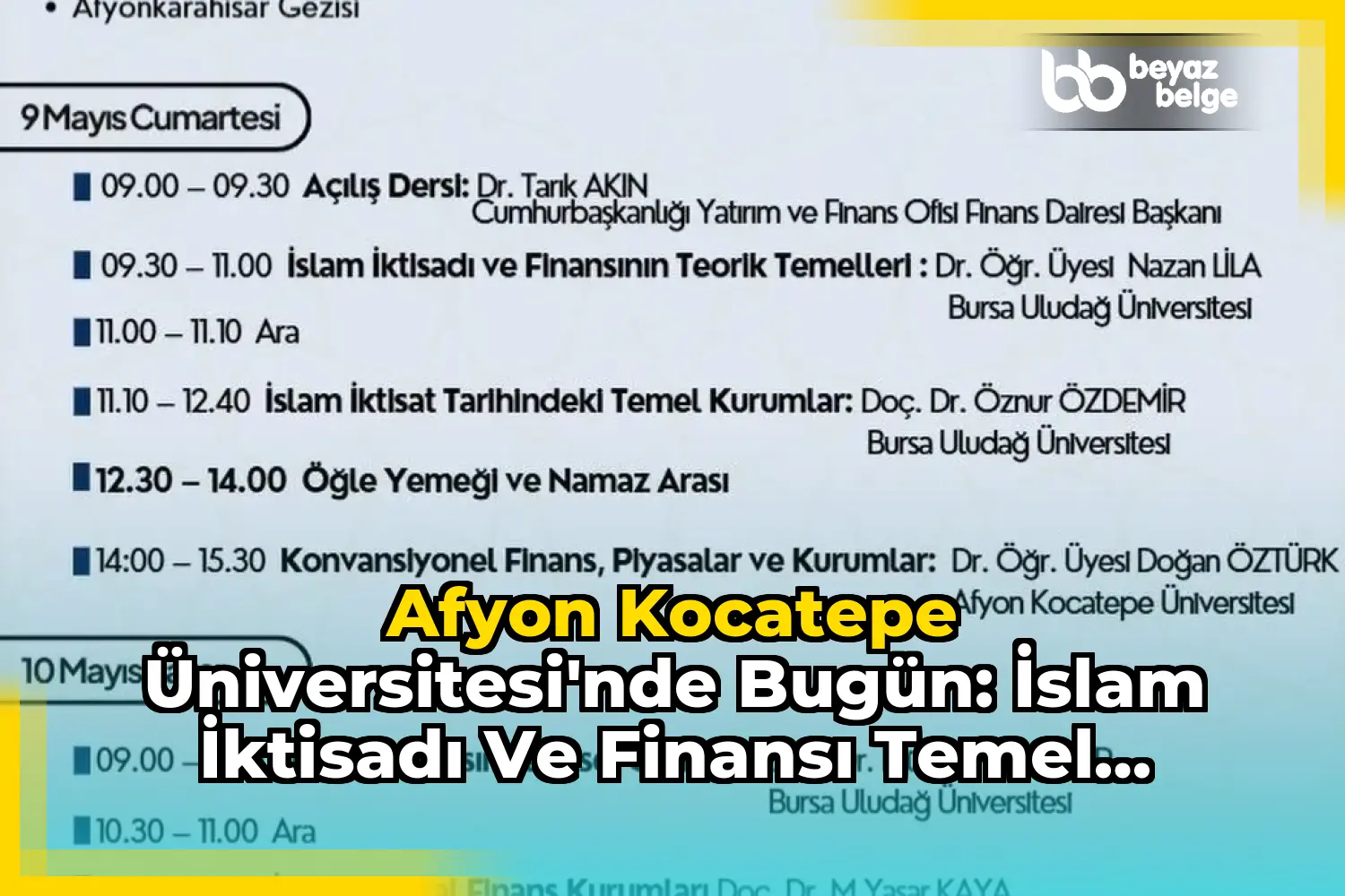 Afyon Kocatepe Üniversitesi'nde Bugün: İslam İktisadı ve Finansı Temel Eğitim Programı