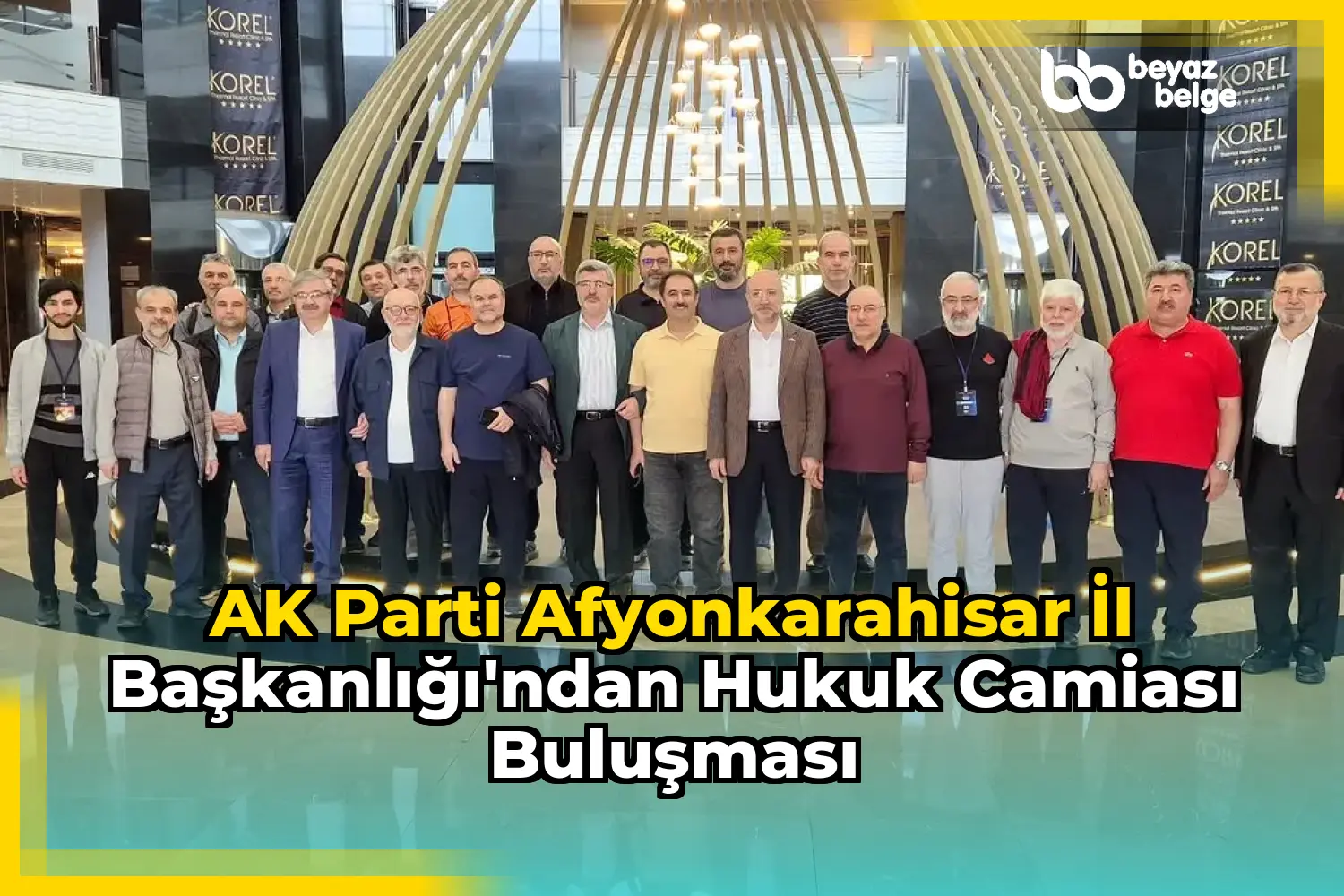 AK Parti Afyonkarahisar İl Başkanlığı'ndan Hukuk Camiası Buluşması