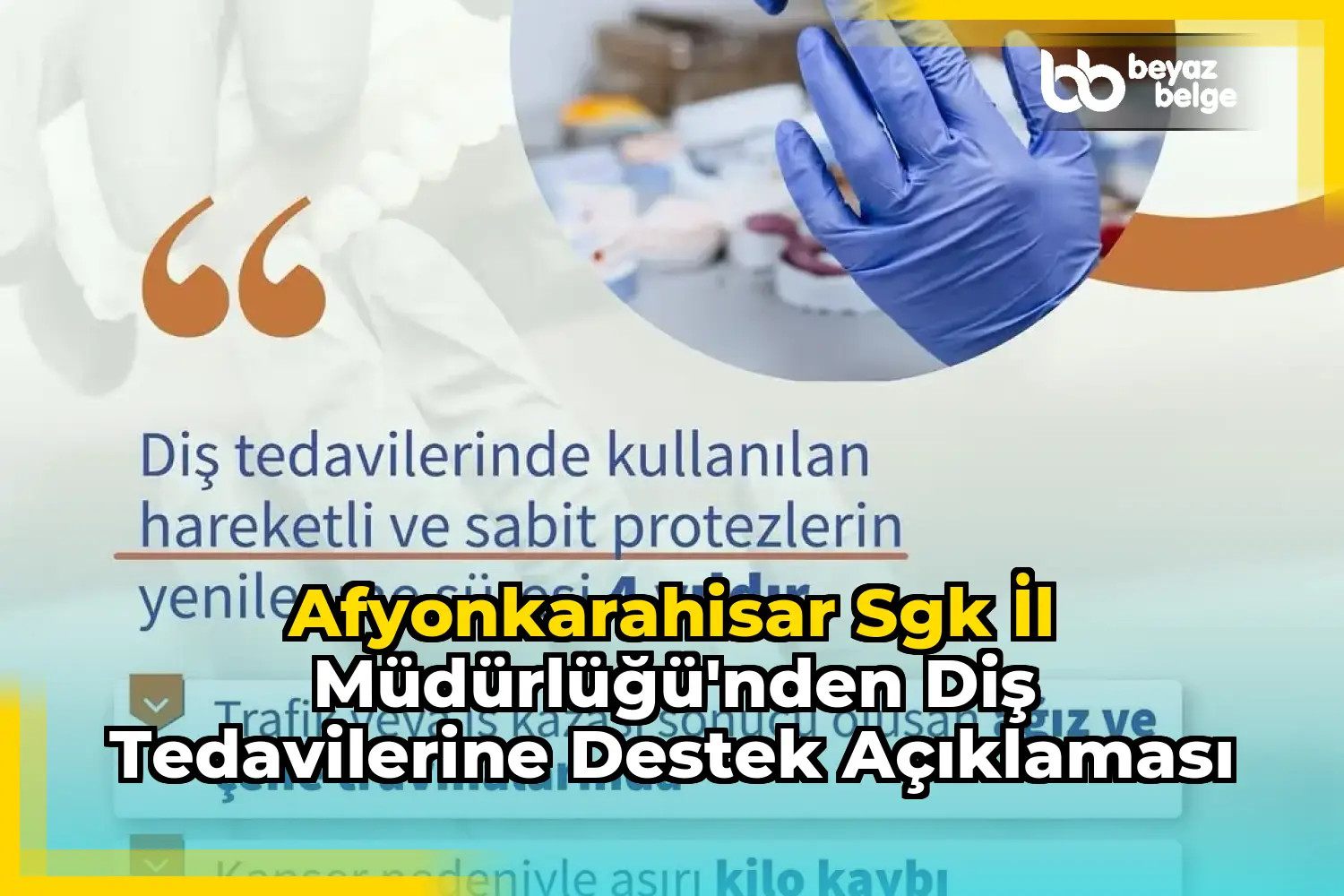 Afyonkarahisar Sgk İl Müdürlüğü'nden Diş Tedavilerine Destek Açıklaması