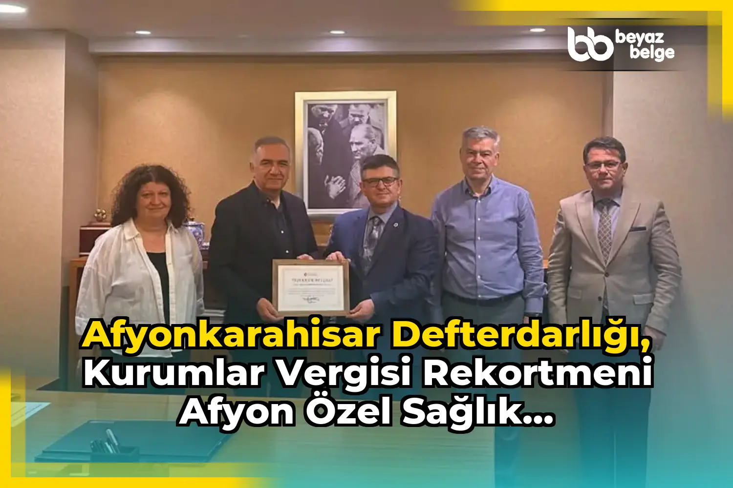 Afyonkarahisar Defterdarlığı, Kurumlar Vergisi Rekortmeni Afyon Özel Sağlık Hizmetleri'ni Ziyaret Etti