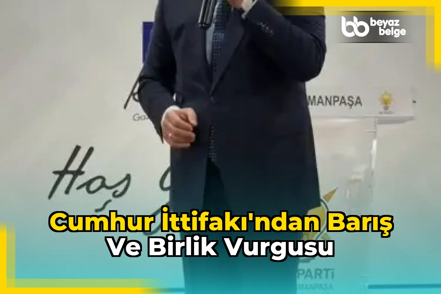 Cumhur İttifakı'ndan barış ve birlik vurgusu