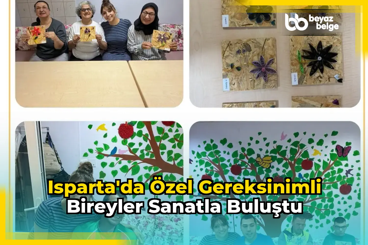 Isparta'da Özel Gereksinimli Bireyler Sanatla Buluştu
