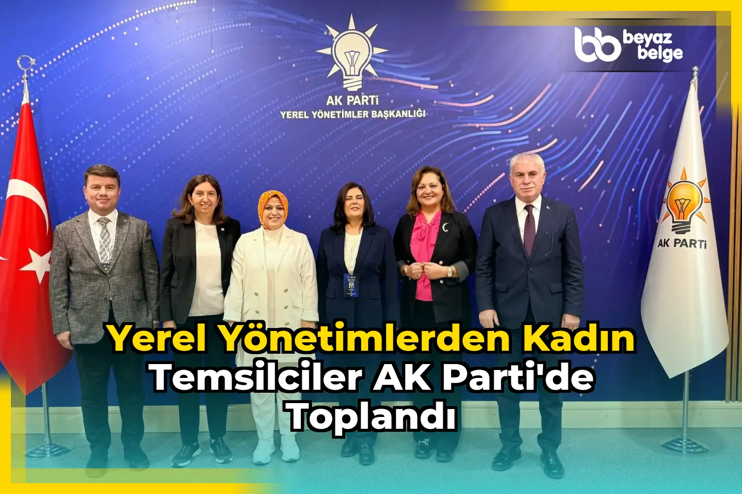 Yerel Yönetimlerden Kadın Temsilciler AK Parti'de Toplandı