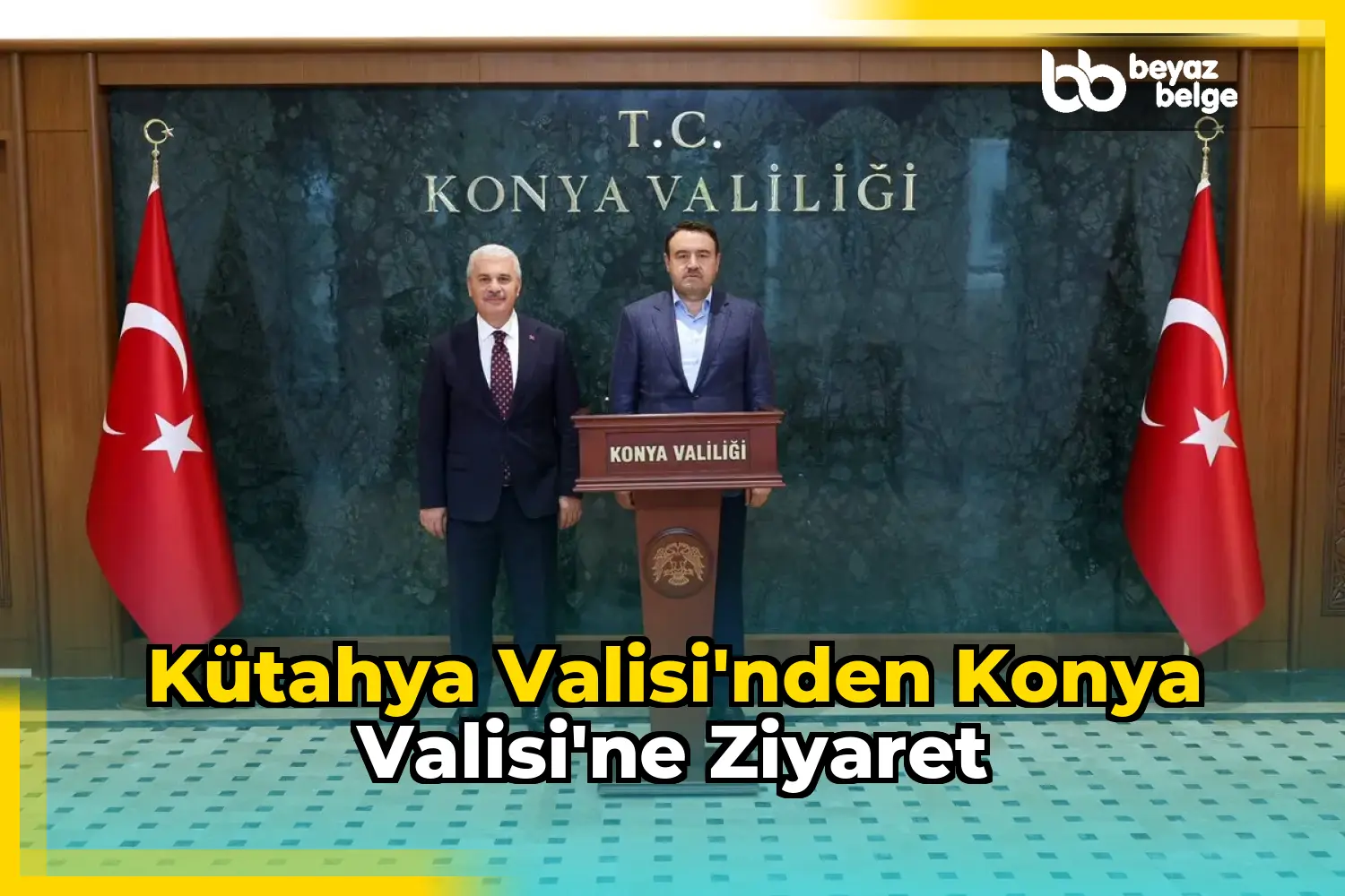 Kütahya Valisi'nden Konya Valisi'ne Ziyaret
