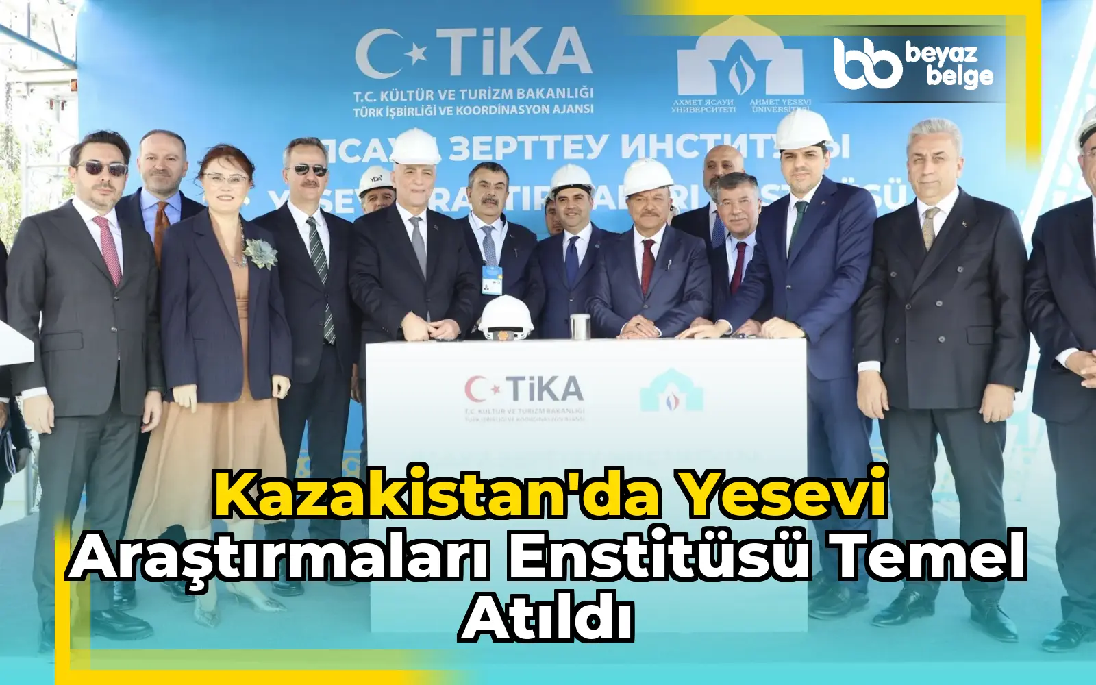 Kazakistan'da Yesevi Araştırmaları Enstitüsü Temel Atıldı
