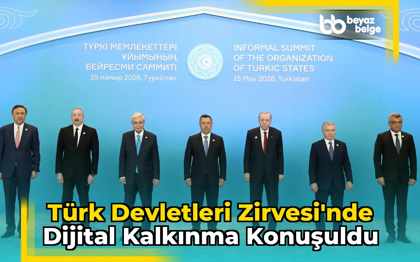 Türk Devletleri Zirvesi'nde Dijital Kalkınma Konuşuldu