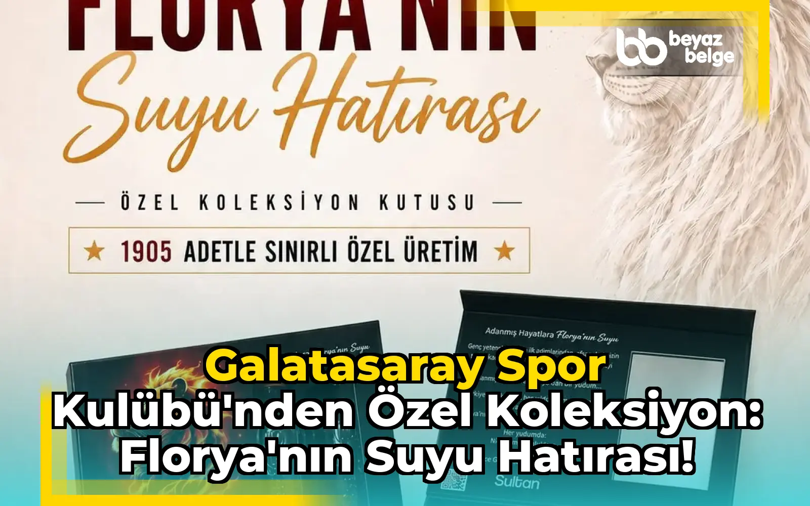 Galatasaray Spor Kulübü'nden Özel Koleksiyon: Florya'nın Suyu Hatırası!