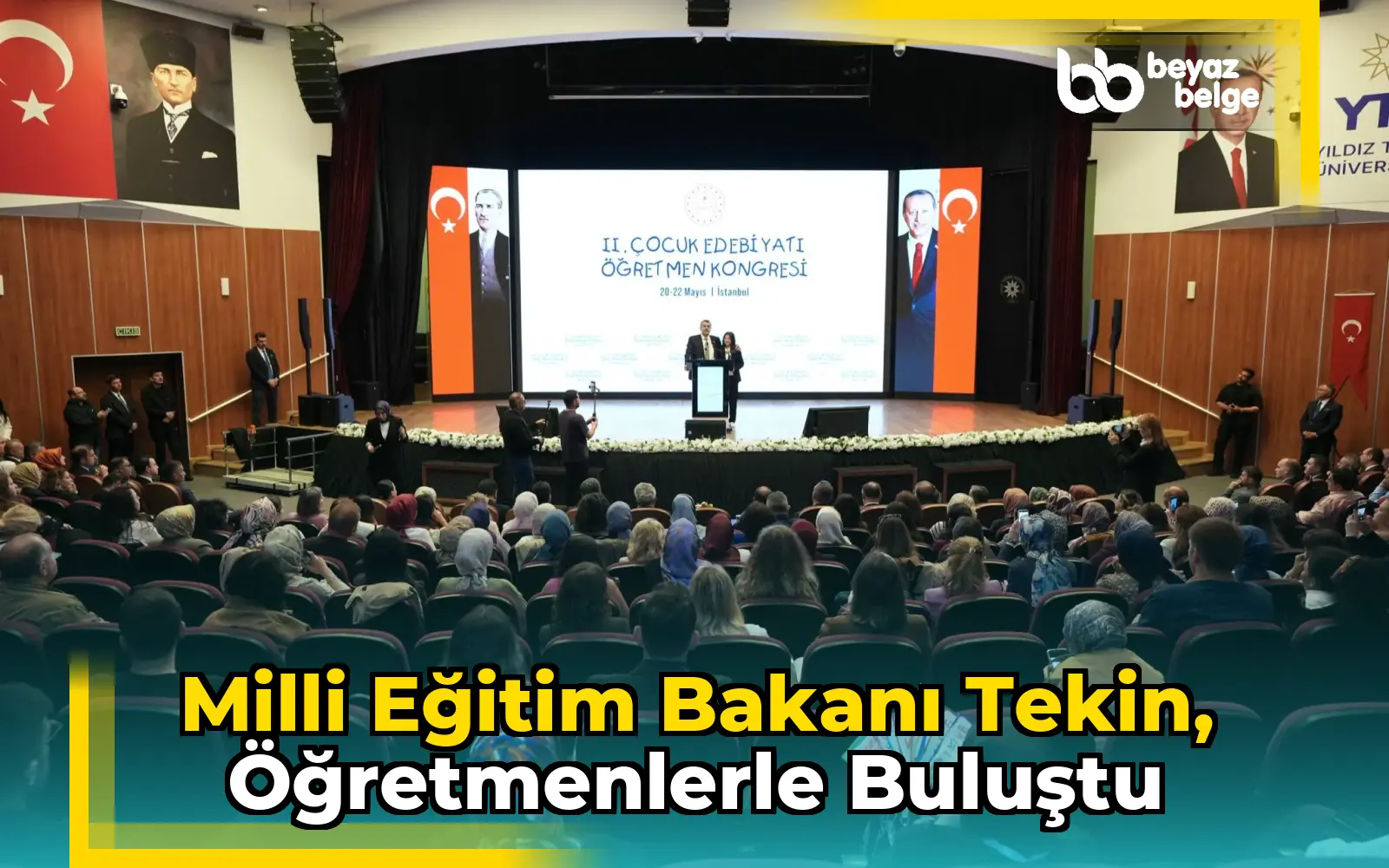 Milli Eğitim Bakanı Tekin, öğretmenlerle buluştu
