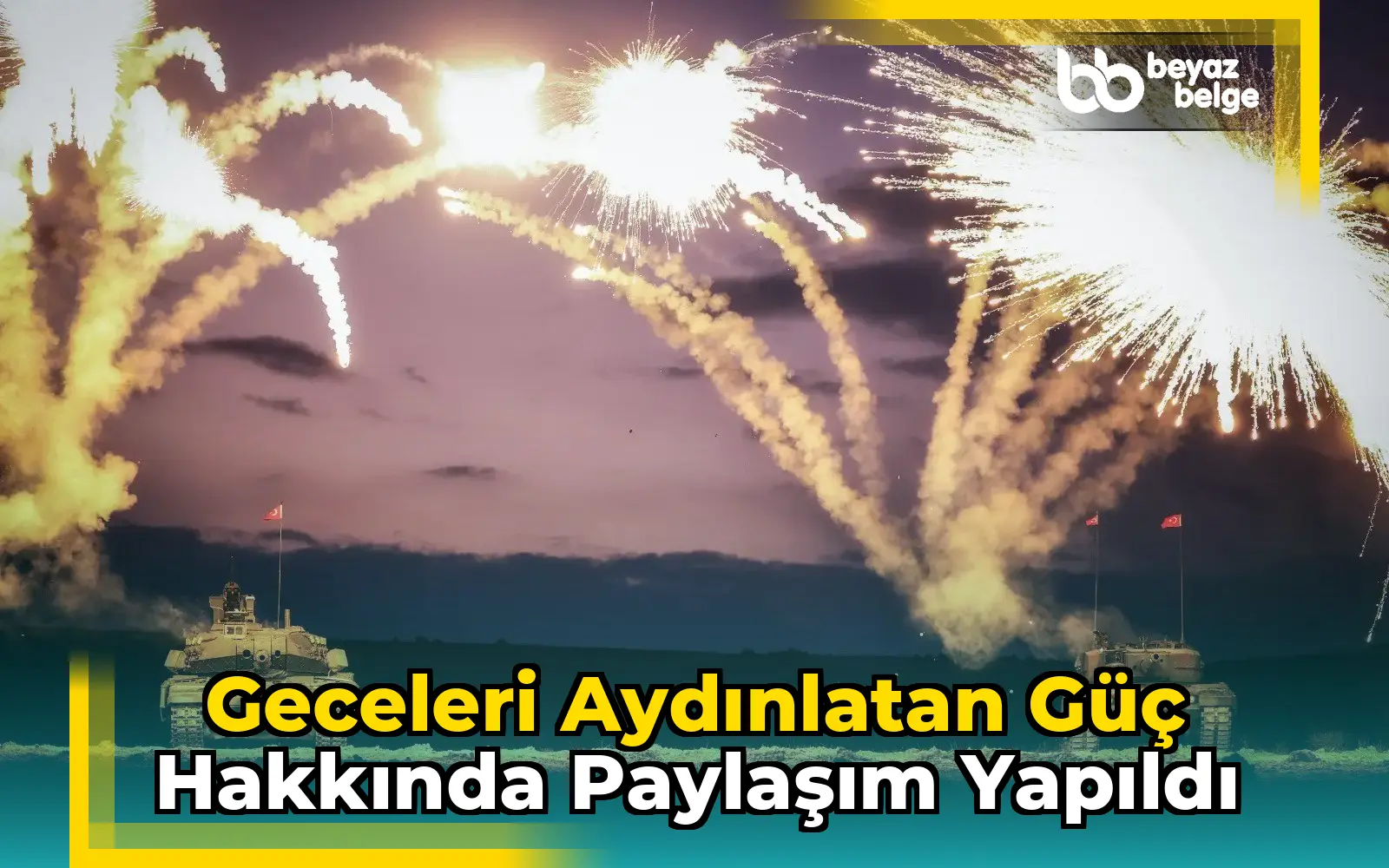 Geceleri aydınlatan güç hakkında paylaşım yapıldı