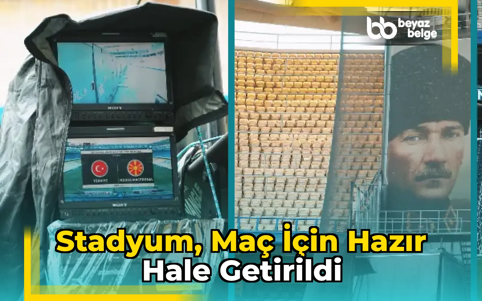 Stadyum, maç için hazır hale getirildi