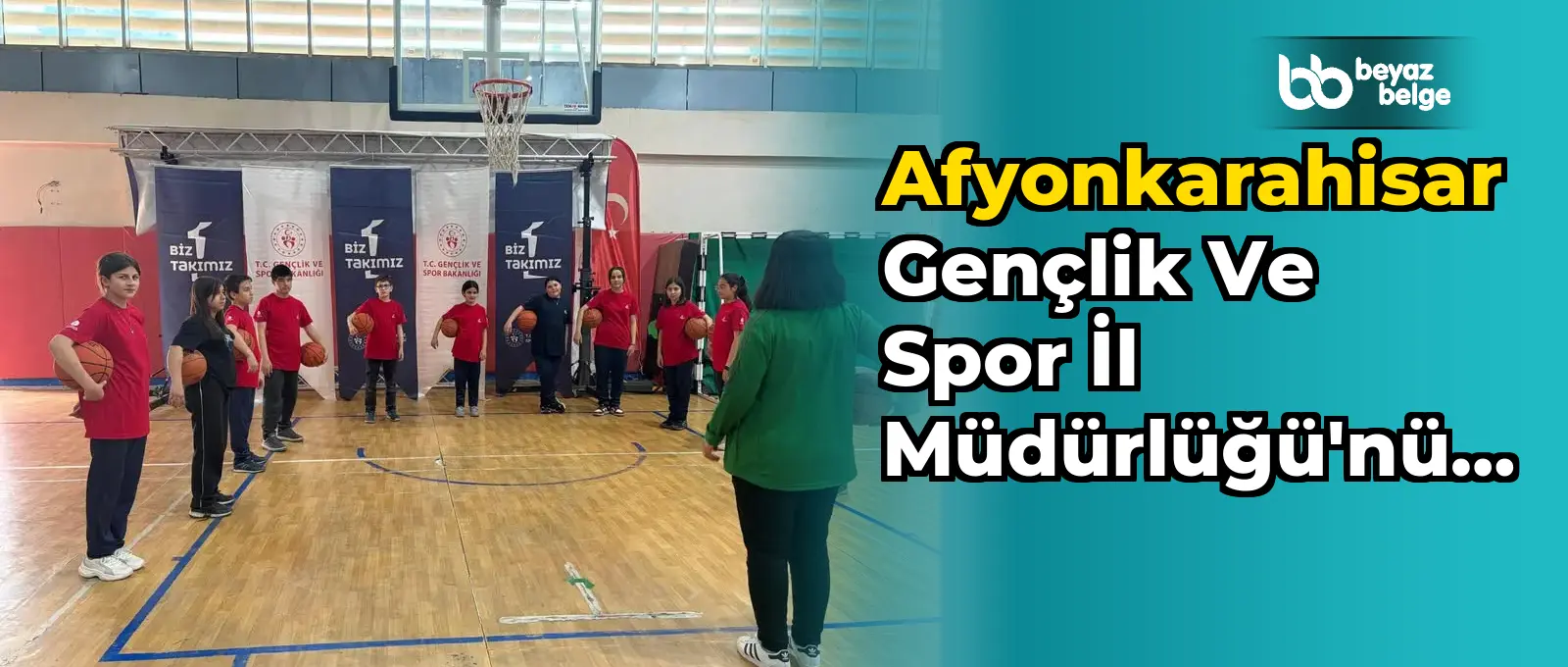 Afyonkarahisar Gençlik ve Spor İl Müdürlüğü'nün 'Biz Bir Takımız' Projesi 5. Hafta Etkinlikleri