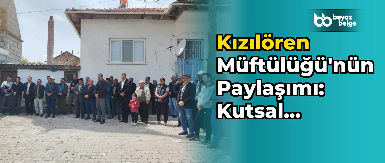 Kızılören Müftülüğü'nün Paylaşımı: Kutsal Topraklara Yolculuk Dualarla Başladı