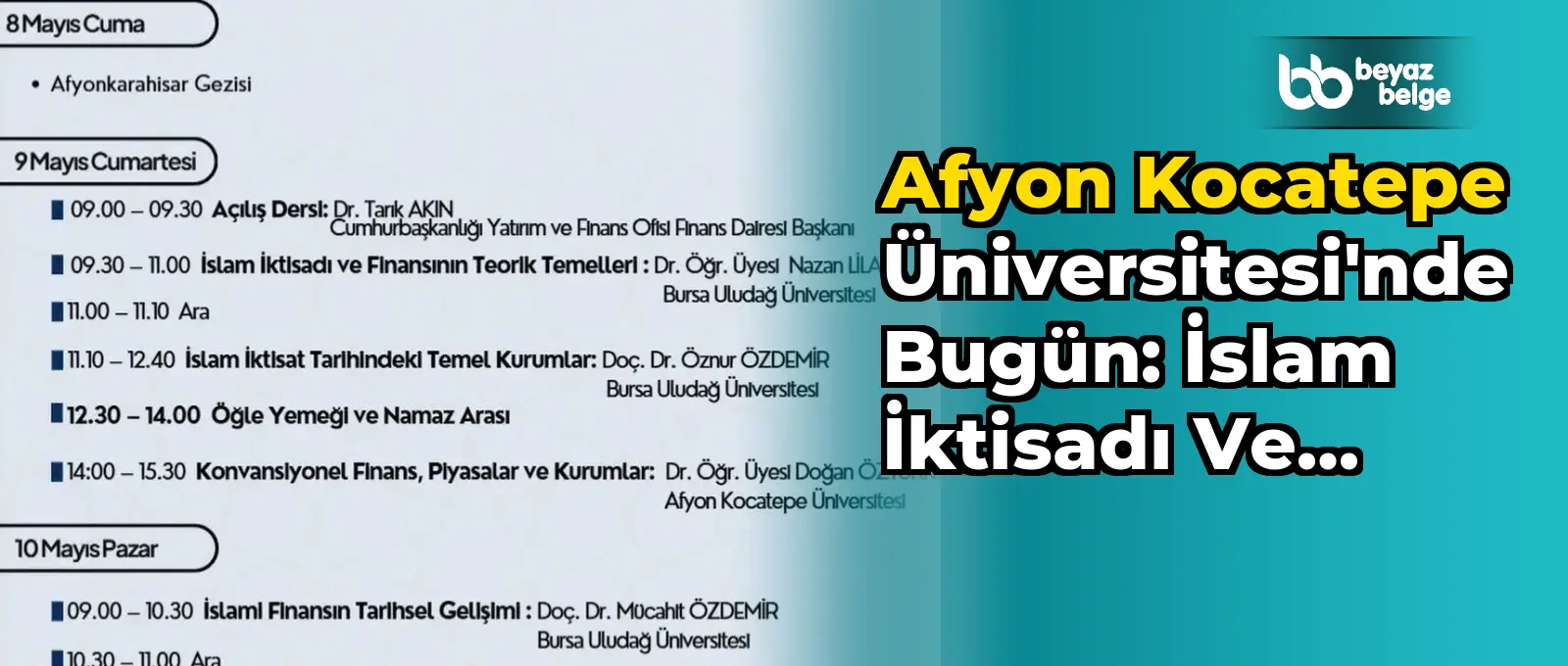 Afyon Kocatepe Üniversitesi'nde Bugün: İslam İktisadı ve Finansı Temel Eğitim Programı