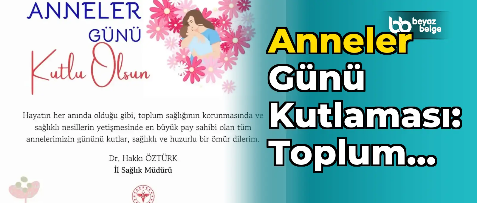Anneler Günü Kutlaması: Toplum Sağlığı ve Sağlıklı Nesillerin Önemi Vurgulandı