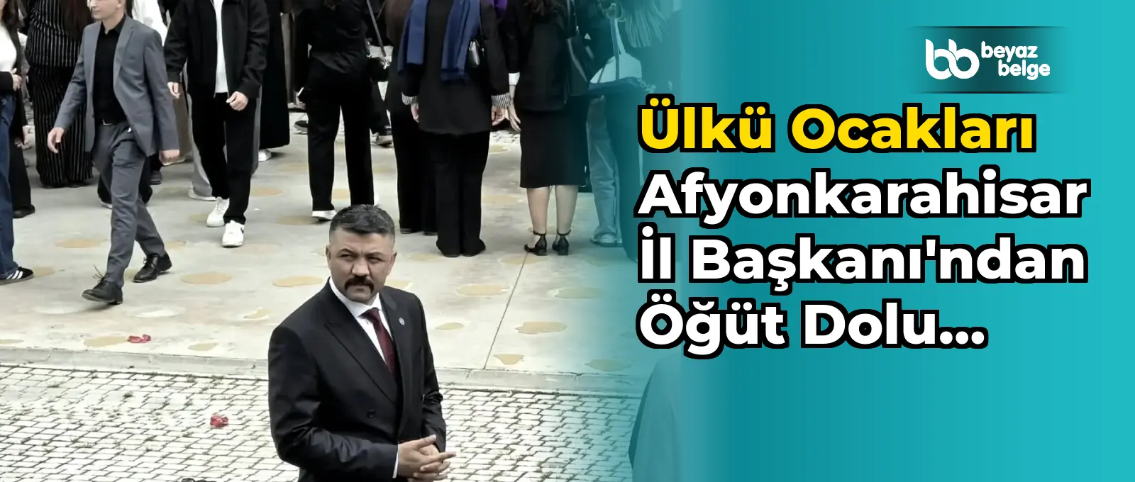 Ülkü Ocakları Afyonkarahisar İl Başkanı'ndan Öğüt Dolu Paylaşım