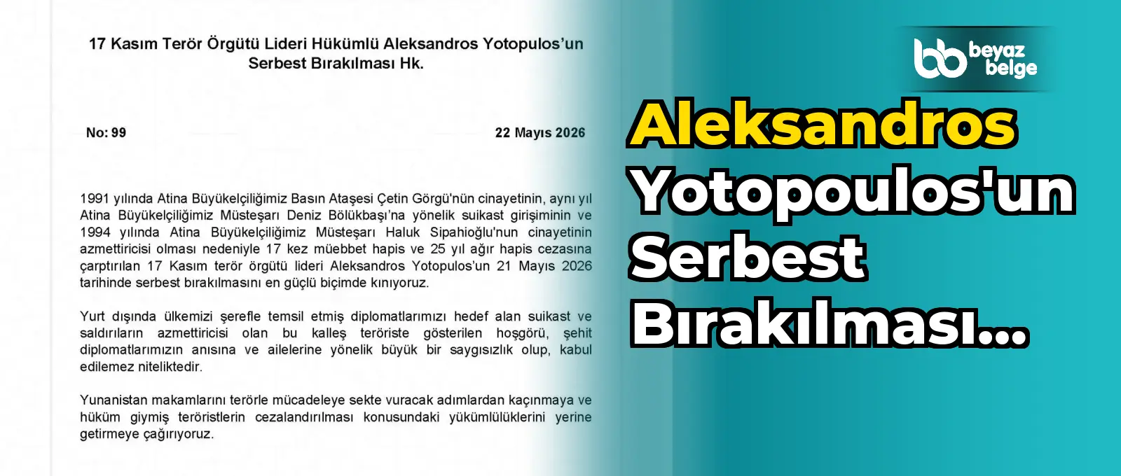 Aleksandros Yotopoulos'un serbest bırakılması hakkında açıklama