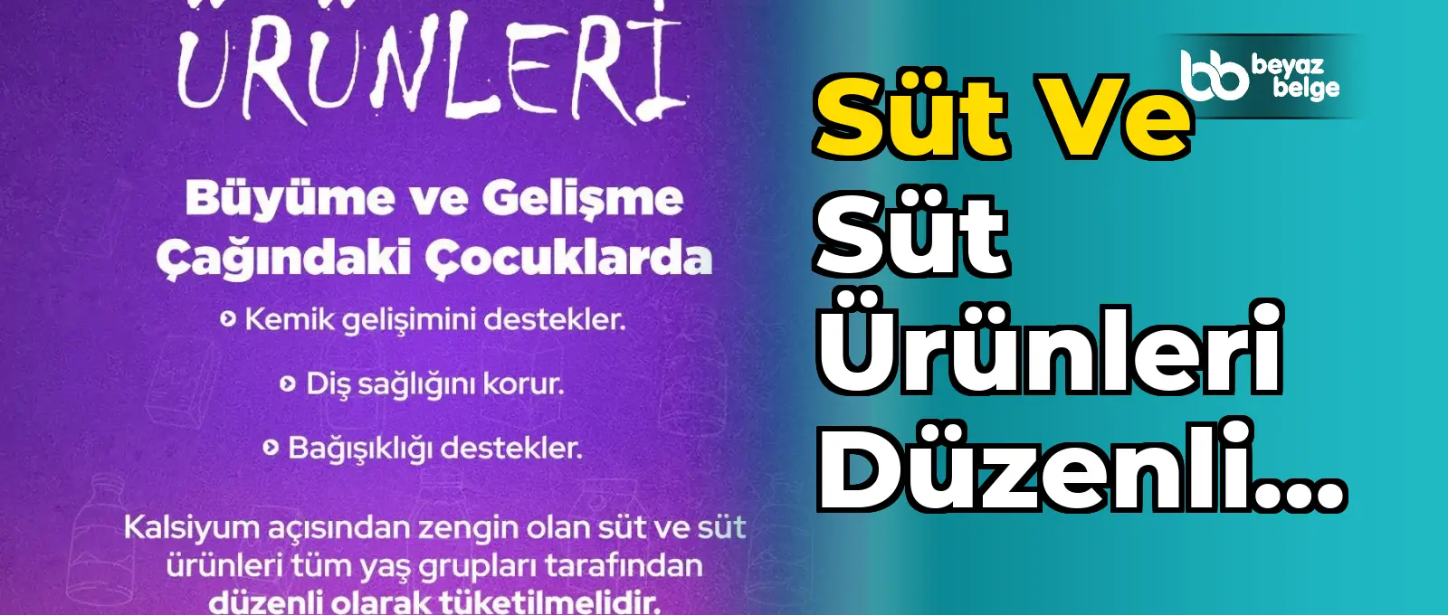 Süt ve süt ürünleri düzenli tüketilmeli