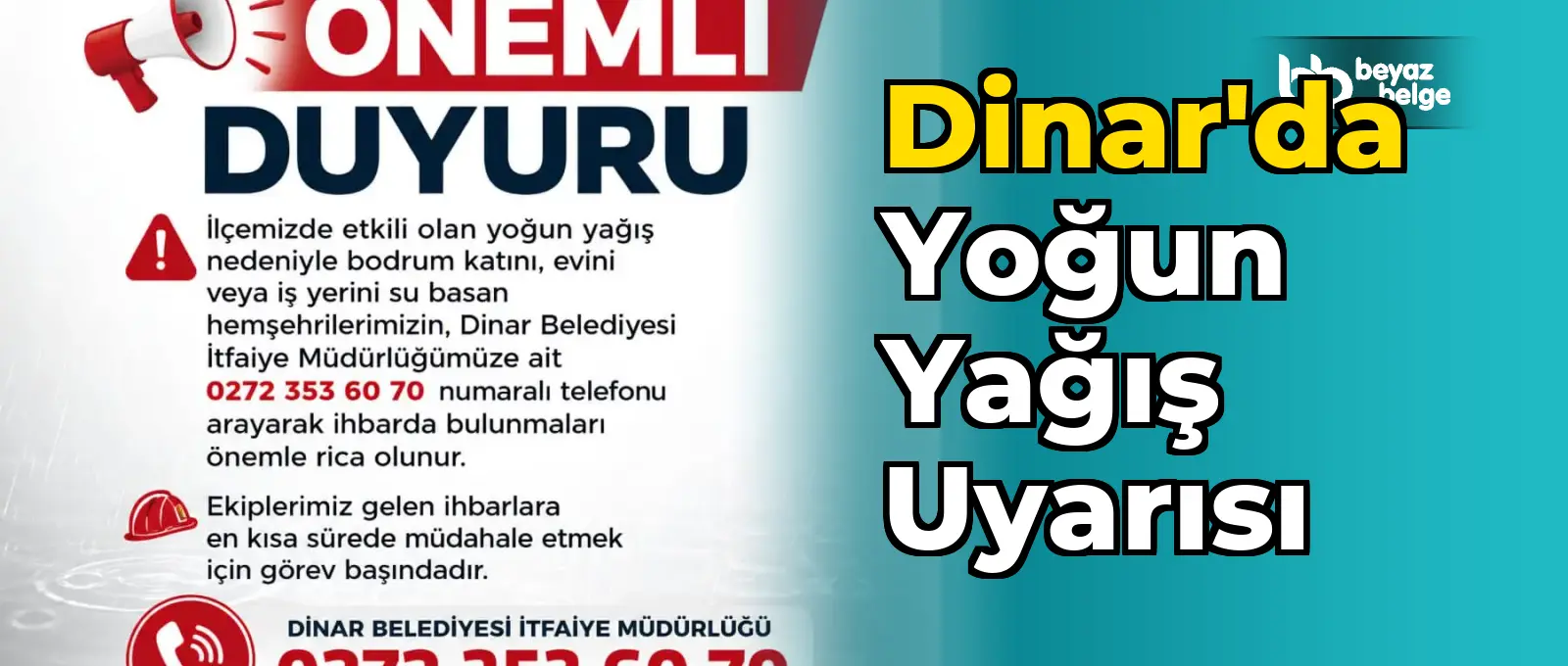 Dinar'da Yoğun Yağış Uyarısı