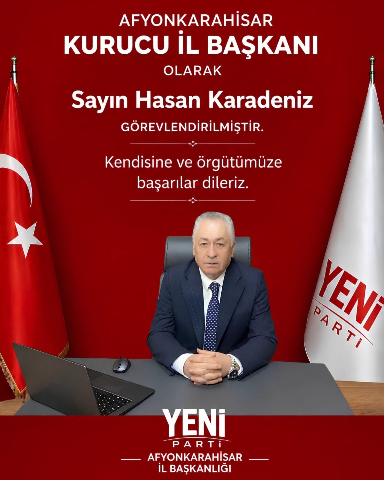 Hasan Karadeniz Yeni Parti İl Başkanı Oldu